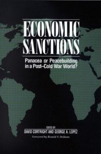 Economic Sanctions: Panacea or Peacebuilding in a Post-Cold War World?