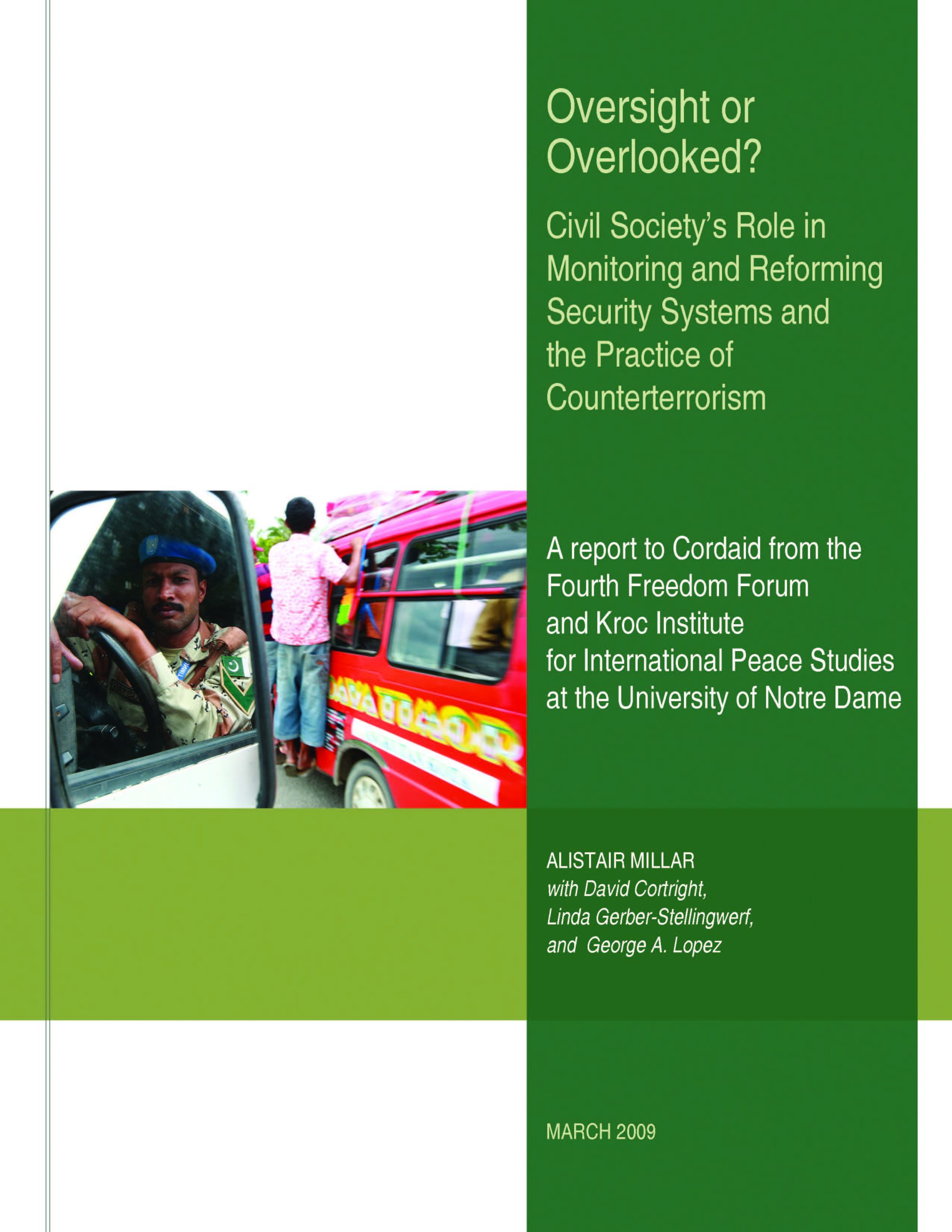 Oversight or Overlooked? Civil Society’s Role in Monitoring and Reforming Security Systems and the Practice of Counterterrorism